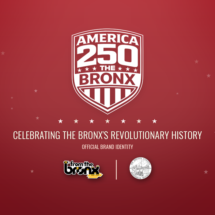 Designing History: From The Bronx x America 250: The Bronx