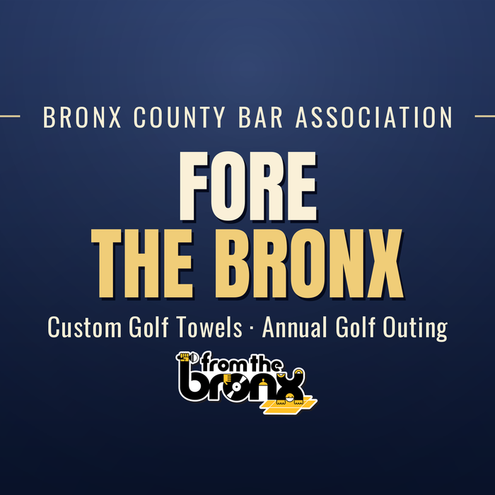 Fore The Bronx — Bronx County Bar Association golf towels