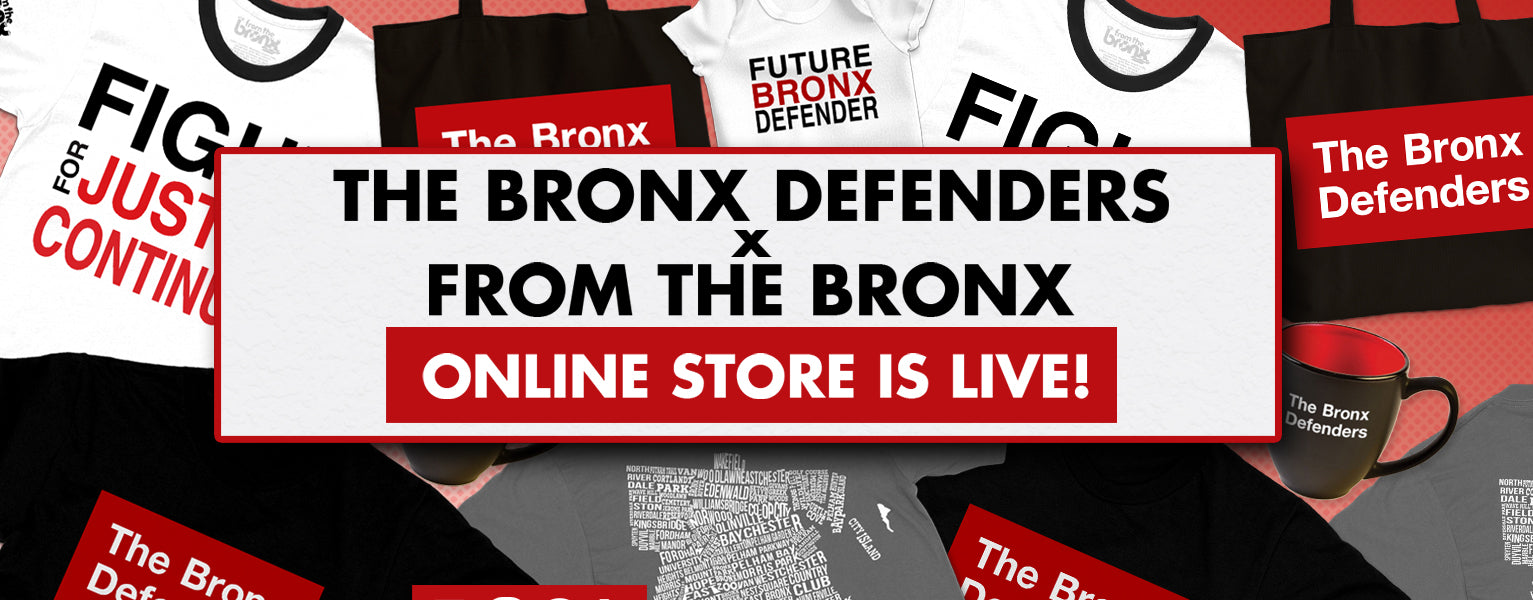The Fight For Justice Continues with The Bronx Defenders