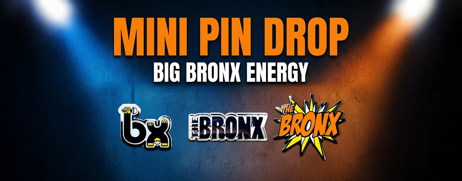 New Drop: Small Pins, Big Bronx Energy!