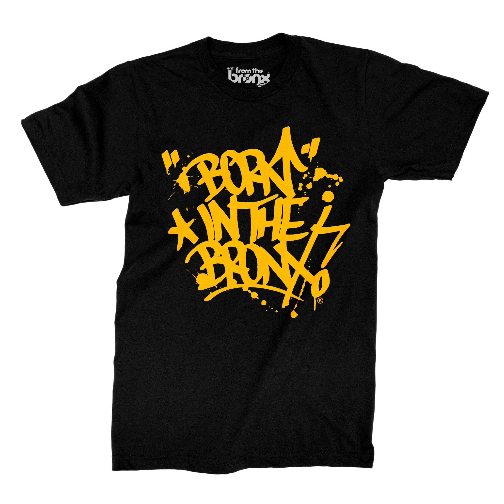 "Born" in The Bronx! Paint Splatter Black T-Shirt (Gold Logo) Front