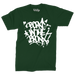 "Born" in The Bronx! Paint Splatter Forest Green T-Shirt (White Logo) Front