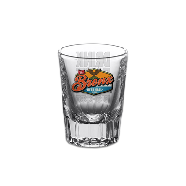 Bronx Beer Hall "Drink Fast Life is Short" Shot Glass Front