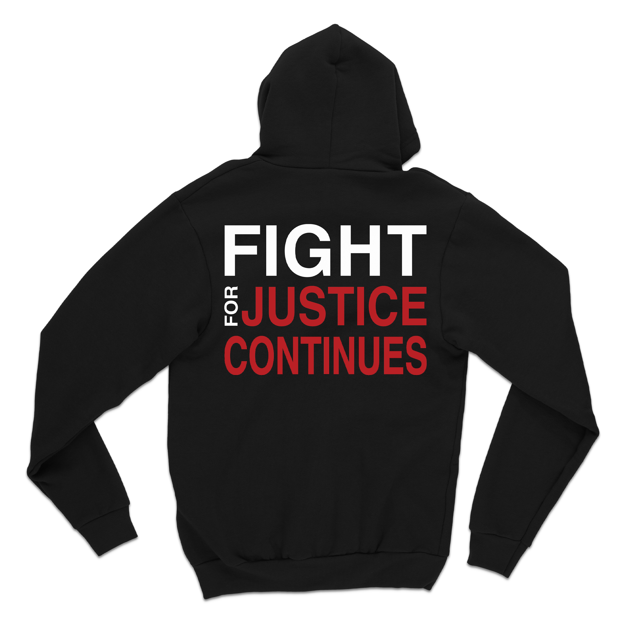 Fight For Justice Continues Hoodie Back